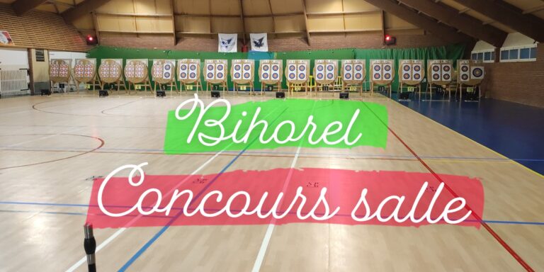CONCOURS SALLE DE BIHOREL – Tir à 18m