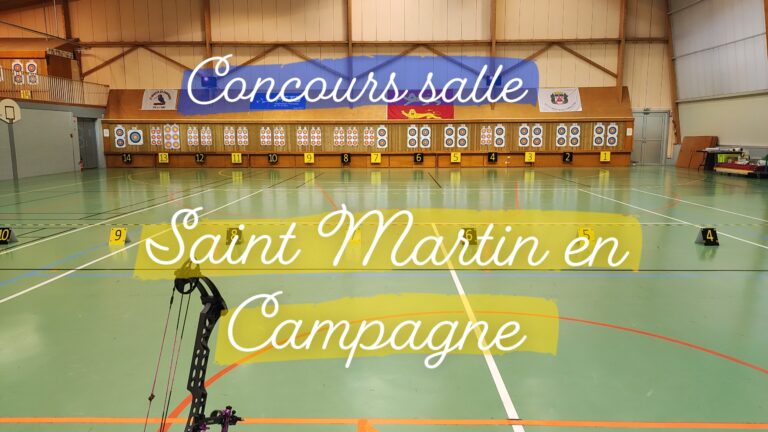 CONCOURS SALLE SAINT MARTIN EN CAMPAGNE – Tir à 18m